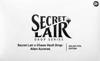 Secret Lair x Chaos Vault Drop Alien Auroras Galaxy Foil