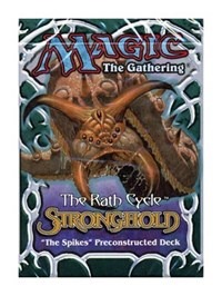 Stronghold Theme Deck The Spikes