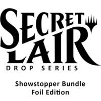 Secret Lair Drop Summer Superdrop 2024 Showstopper Bundle Foil Edition