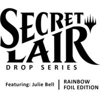 Secret Lair Drop Featuring Julie Bell Rainbow Foil Edition