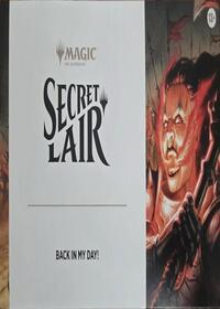 Secret Lair Drop Back in My Day Non Foil Edition