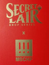 Secret Lair Drop Secret Lair X MSCHF Foil Edition