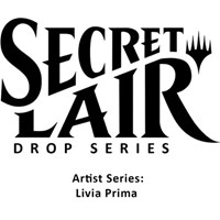 Secret Lair Drop Artist Series Livia Prima Non Foil Edition
