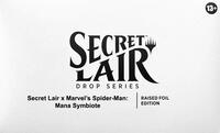 Secret Lair Drop Secret Lair x Marvels Spider Man Mana Symbiote Raised Foil Edition