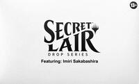 Secret Lair Drop Summer Superdrop 2025 Featuring Imiri Sakabashira Non Foil Edition