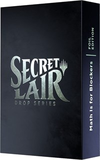 Secret Lair Drop Math Is For Blockers Traditional Foil Edition