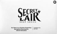 Secret Lair Drop Our Boss is on Vacation Superdrop Spongebob Squarepants Internet Sensation Rainbow Foil Edition