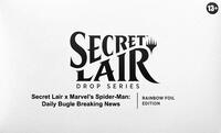 Secret Lair Drop Secret Lair x Marvels Spider Man Daily Bugle Breaking News Rainbow Foil Edition