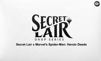 Secret Lair Drop Secret Lair x Marvels Spider Man Heroic Deeds Non Foil Edition