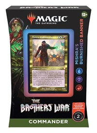 The Brothers War Commander Deck Mishras Burnished Banner