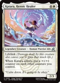 Katara, Heroic Healer (0269)