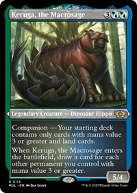 Keruga, the Macrosage (Foil Etched)