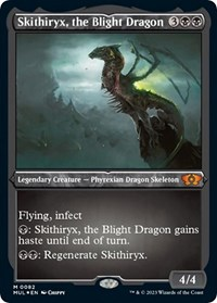 Skithiryx, the Blight Dragon (Foil Etched)