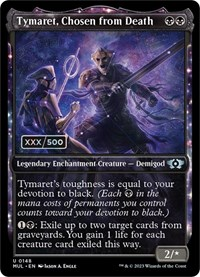 Tymaret, Chosen from Death (Serial Numbered)