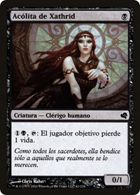 Acolyte of Xathrid (Spanish) - "Acolita de Xathrid"