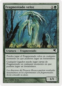 Quick Sliver (Spanish) - "Fragmentado veloz"