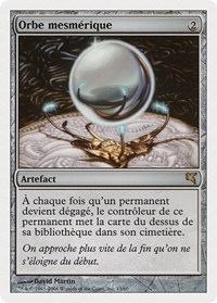 Mesmeric Orb (French)- "Orbe mesmérique"