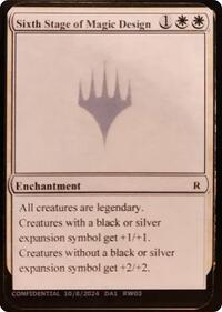 Sixth Stage of Magic Design