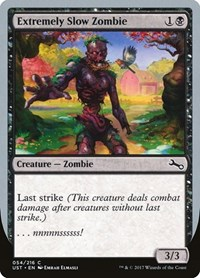 Extremely Slow Zombie (D)