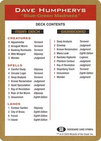 2003 Dave Humpherys Decklist Card