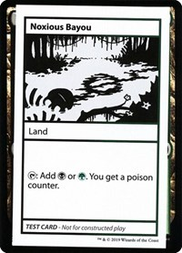 Noxious Bayou (No PW Symbol)