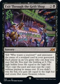 Exit Through the Grift Shop (Galaxy Foil)