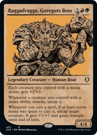 Raggadragga, Goreguts Boss (Showcase)