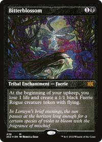 Bitterblossom (Foil Etched)