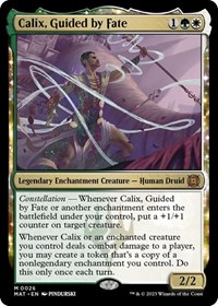 Calix, Guided by Fate