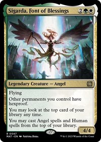 Sigarda, Font of Blessings