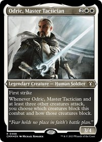 Odric, Master Tactician (Foil Etched)
