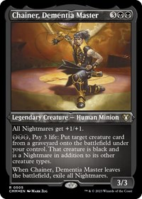 Chainer, Dementia Master (Foil Etched)