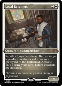 Loyal Retainers (Foil Etched)