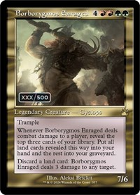 Borborygmos Enraged (Retro Frame) (Serial Numbered)