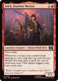 Stick, Fearless Mentor