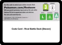 Code Card - Rival Battle Deck [Steven]