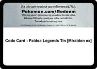 Code Card - Paldea Legends Tin [Miraidon ex]