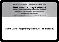 Code Card - Mighty Mysterious Tin [Darkrai]