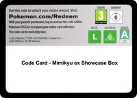 Code Card - Mimikyu ex Showcase Box