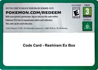Code Card - Reshiram ex Box