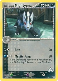 Team Aqua's Mightyena - 15/95