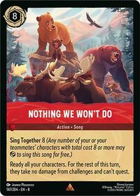 Nothing We Won't Do