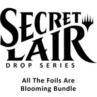 Secret Lair Drop Spring Superdrop 2024 All The Foils Are Blooming Bundle